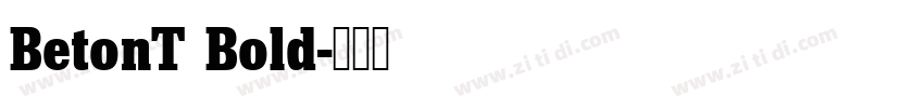 BetonT Bold字体转换